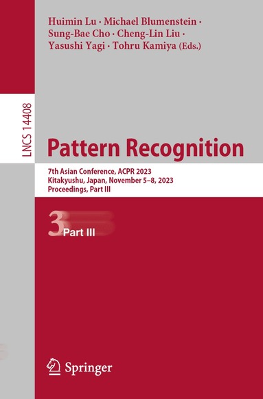 Huimin Lu, Michael Blumenstein, Sung-Bae Cho, Cheng-Lin Liu, Yasushi Yagi, Tohru Kamiya - Pattern Recognition, Häftad