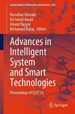 bokomslag Advances in Intelligent System and Smart Technologies