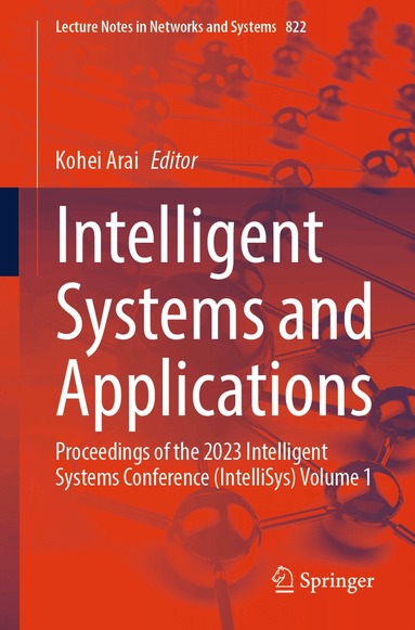 Kohei Arai - Intelligent Systems and Applications, Häftad