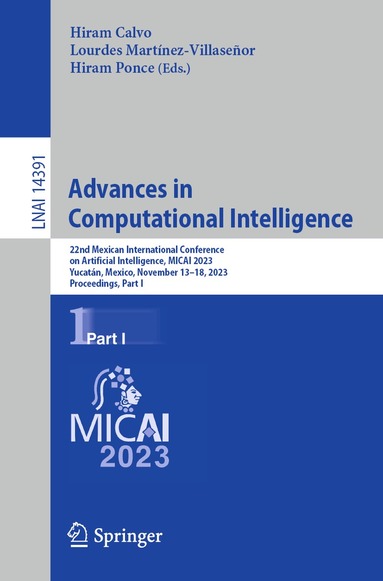 Hiram Calvo, Lourdes Martínez-Villaseñor, Hiram Ponce - Advances in Computational Intelligence, Häftad