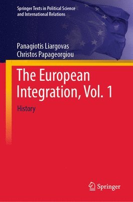 The European Integration, Vol. 1 1