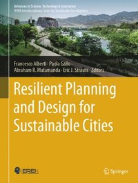 bokomslag Resilient Planning and Design for Sustainable Cities