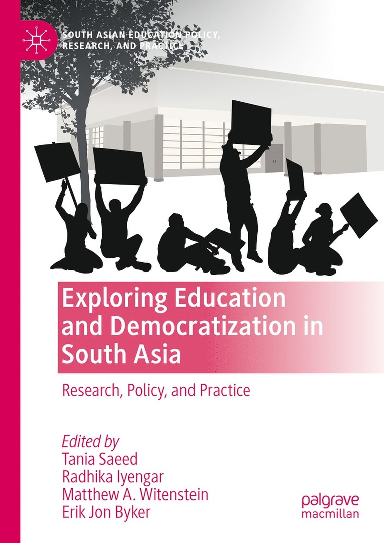 Exploring Education and Democratization in South Asia 1