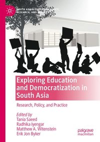 bokomslag Exploring Education and Democratization in South Asia