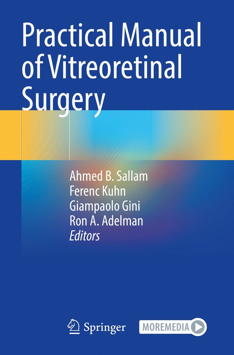 Practical Manual of Vitreoretinal Surgery