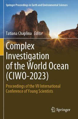 Complex Investigation of the World Ocean (CIWO-2023) 1