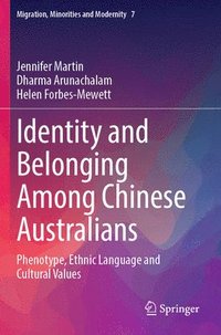 bokomslag Identity and Belonging Among Chinese Australians