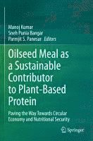 bokomslag Oilseed Meal as a Sustainable Contributor to Plant-Based Protein
