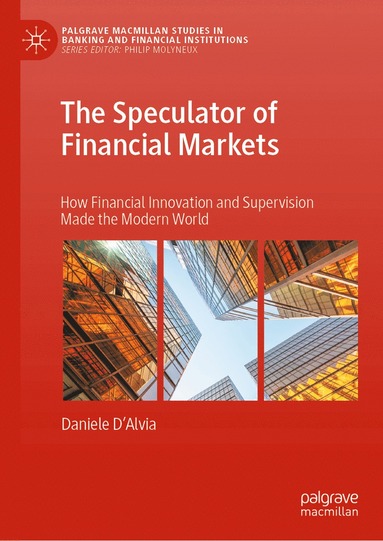 bokomslag Speculator of Financial Markets