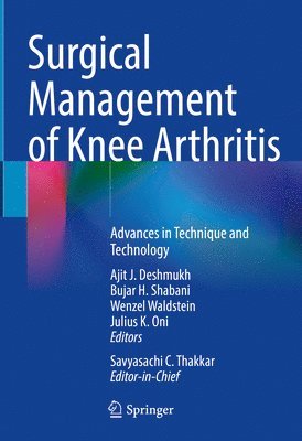 Surgical Management of Knee Arthritis 1