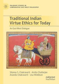 bokomslag Traditional Indian Virtue Ethics for Today
