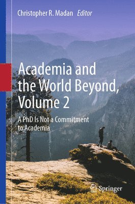 bokomslag Academia and the World Beyond, Volume 2