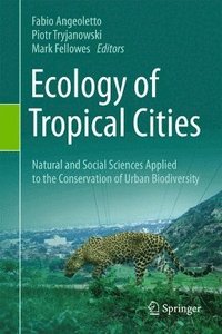 bokomslag Ecology of Tropical Cities