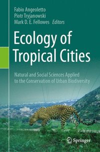 bokomslag Ecology of Tropical Cities