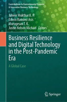 Business Resilience and Digital Technology in the Post-Pandemic Era 1