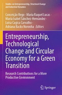 bokomslag Entrepreneurship, Technological Change and Circular Economy for a Green Transition