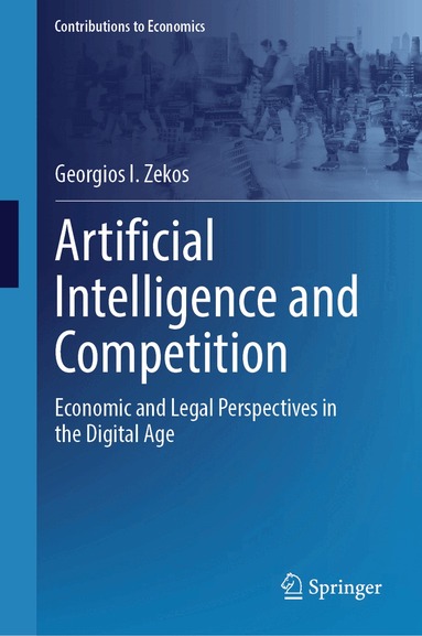 Georgios I. Zekos - Artificial Intelligence and Competition, Inbunden