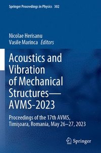 bokomslag Acoustics and Vibration of Mechanical Structures-AVMS-2023