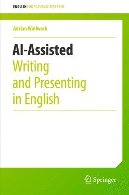 AI-Assisted Writing and Presenting in English 1