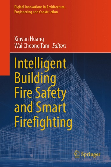 bokomslag Intelligent Building Fire Safety and Smart Firefighting