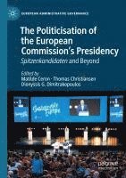 bokomslag Politicisation of the European Commission's Presidency