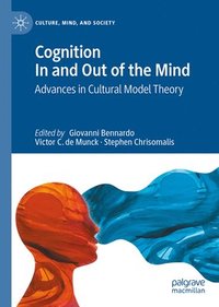 bokomslag Cognition In and Out of the Mind