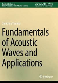 bokomslag Fundamentals of Acoustic Waves and Applications