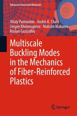 Multiscale Buckling Modes in the Mechanics of Fiber-Reinforced Plastics 1
