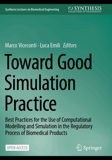 Marco Viceconti, Luca Emili - Toward Good Simulation Practice, Häftad