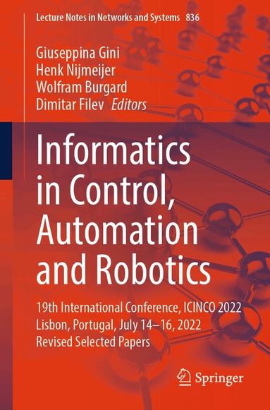 Giuseppina Gini, Henk Nijmeijer, Wolfram Burgard, Dimitar Filev - Informatics in Control, Automation and Robotics, Häftad