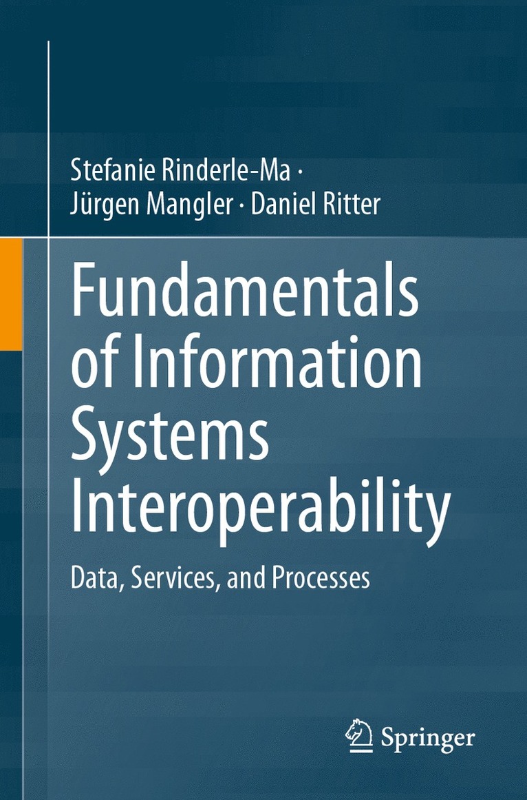 Fundamentals of Information Systems Interoperability