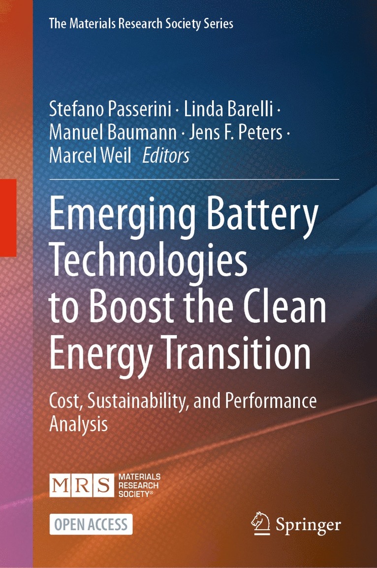 Stefano Passerini, Linda Barelli, Manuel Baumann, Jens Peters, Marcel Weil - Emerging Battery Technologies to Boost the Clean Energy Transition, Inbunden