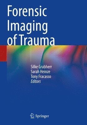 bokomslag Forensic Imaging of Trauma