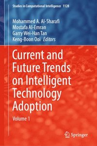 bokomslag Current and Future Trends on Intelligent Technology Adoption