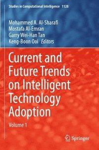 bokomslag Current and Future Trends on Intelligent Technology Adoption