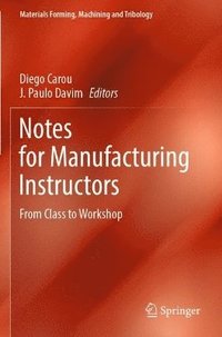 bokomslag Notes for Manufacturing Instructors