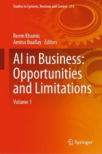 bokomslag AI in Business: Opportunities and Limitations