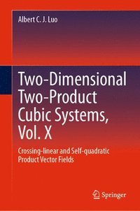 bokomslag Two-dimensional Two-product Cubic Systems Vol. X