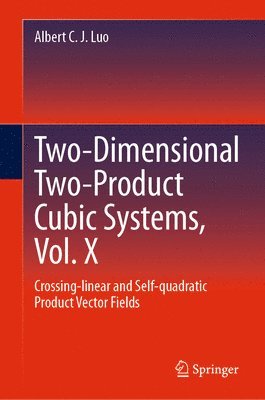 bokomslag Two-dimensional Two-product Cubic Systems Vol. X