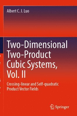 bokomslag Two-dimensional Two-product Cubic Systems Vol.II