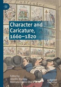 bokomslag Character and Caricature, 1660-1820