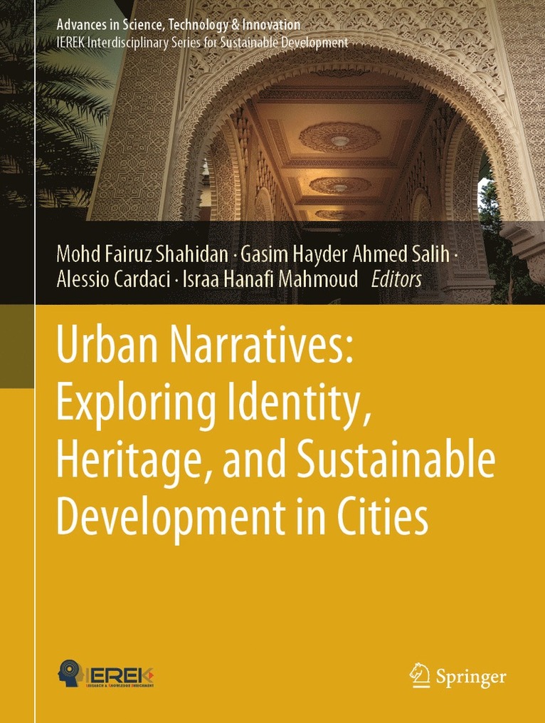 Urban Narratives: Exploring Identity, Heritage, and Sustainable Development in Cities