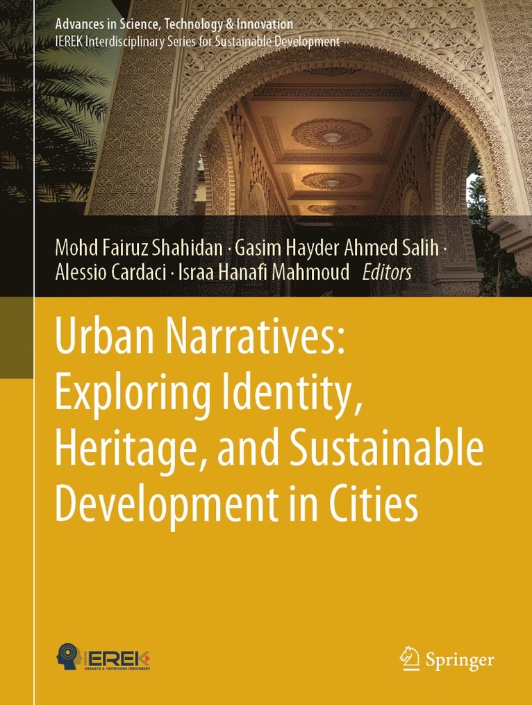 Urban Narratives: Exploring Identity, Heritage, and Sustainable Development in Cities 1