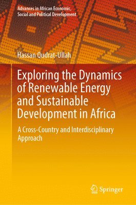 bokomslag Exploring the Dynamics of Renewable Energy and Sustainable Development in Africa