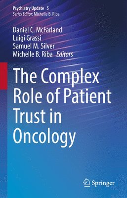 bokomslag The Complex Role of Patient Trust in Oncology