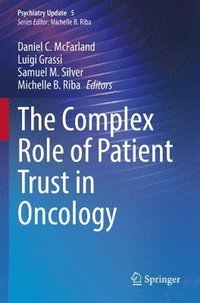 bokomslag The Complex Role of Patient Trust in Oncology