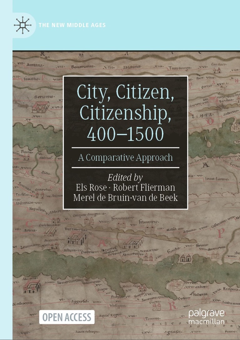 City, Citizen, Citizenship, 400–1500