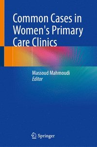 bokomslag Common Cases in Women's Primary Care Clinics