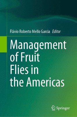 Management of Fruit Flies in the Americas 1
