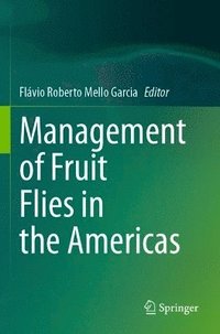 bokomslag Management of Fruit Flies in the Americas